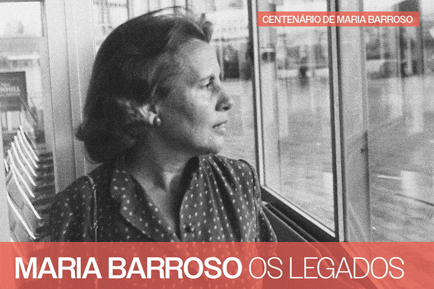 Maria Barroso: Os Legados