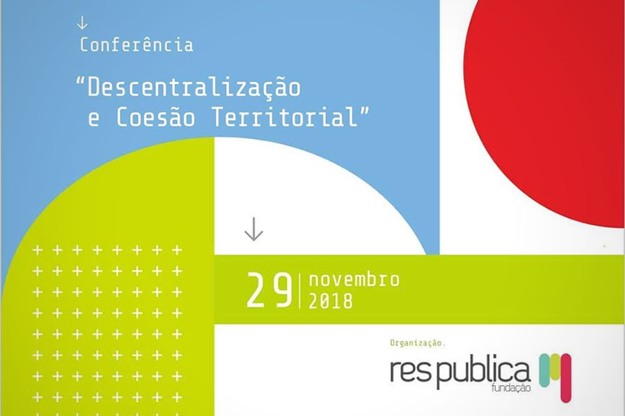 Descentralização e Coesão Territorial em debate
