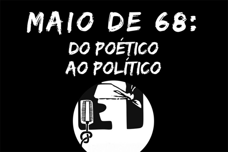 Exposição “Maio de 68: do poético ao politico”